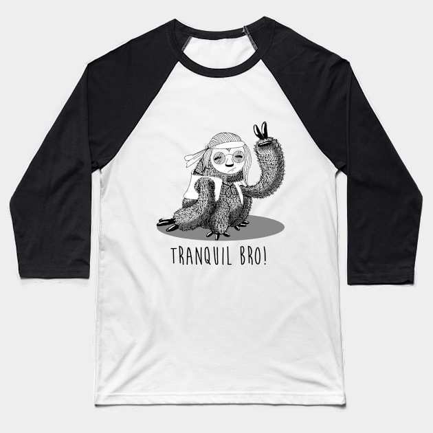 Tranquil bro! Baseball T-Shirt by Freecheese